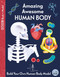 Amazing Awesome Human Body by Susan Mayes, Amanda Shufflebotham, 9781917082907