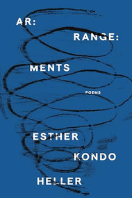 Arrangements - 9781964499390 by Esther Kondo Heller, 9781964499390