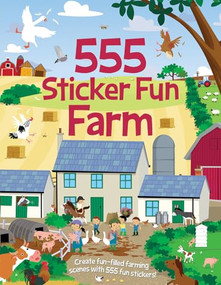 555 Sticker Fun - Farm by Joshua George, Dan Crisp, 9781835553107