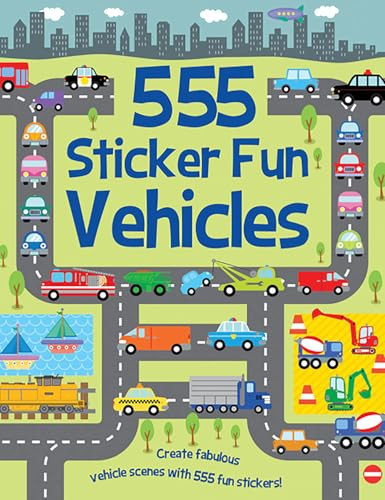 555 Sticker Fun Vehicles: Activity Book by Susan Mayes, Dan Crisp, 9781835553121