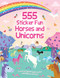 555 Sticker Fun Horses and Unicorns: Activity Book by Oakley Graham, Lauren Ellis, 9781835553145