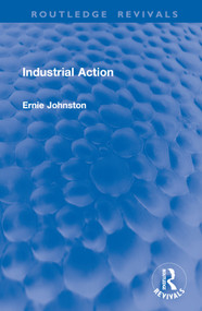 Industrial Action by Ernie Johnston, 9781032994789