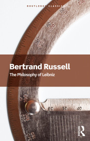The Philosophy of Leibniz by Bertrand Russell, 9781032914848
