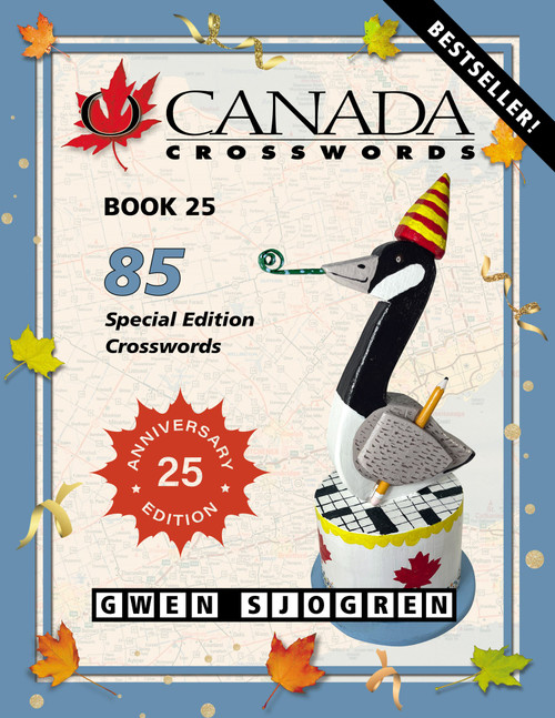 O Canada Crosswords Book 25 by Gwen Sjogren, 9780889714724