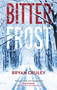 Bitterfrost by Bryan Gruley, 9781448315406