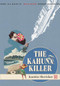The Kahuna Killer by Juanita Sheridan, 9781631943362