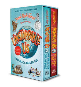 Unstoppable Us: The Two-Book Boxed Set (How Humans Took Over the World and Why the World Isn't Fair) by Yuval Noah Harari, 9798217023752