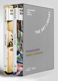 Manal AlDowayan, Hassan Sharif (The Art Library - Discovering Arab Artists) by Christine Macel, Maya El Khalil, Catherine David, Omar Kholeif, Mona Khazindar, 9788891837738