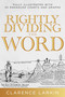 Rightly Dividing the Word (Fully Illustrated with 55 Enhanced Charts and Graphics) by Clarence Larkin, 9798887693781