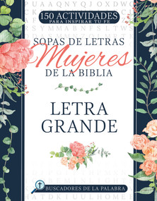Sopas de letras Mujeres de la Biblia (Letra grande) (Spanish Edition) by Whitaker House, 9798887694078