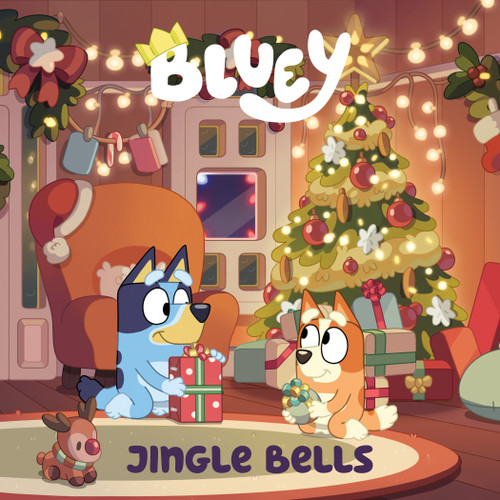 Bluey: Jingle Bells (A Sing-Along Book) by Penguin Young Readers Licenses, 9780593755099