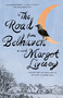 The Road from Belhaven (A Novel) - 9780593471241 by Margot Livesey, 9780593471241