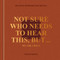 Not Sure Who Needs to Hear This, But . . . : WE THE URBAN (Beautiful Reminders for the Soul) by Willie Greene, 9780593796207