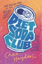 Diet Soda Club by Chaz Hayden, 9781536223125
