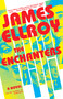 The Enchanters (A novel) - 9780593314777 by James Ellroy, 9780593314777