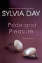 Pride and Pleasure by Sylvia Day, 9780758293602