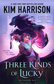 Three Kinds of Lucky - 9780593548684 by Kim Harrison, 9780593548684