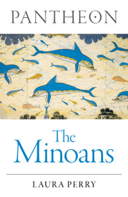 Pantheon - The Minoans by Laura Perry, 9781803416274