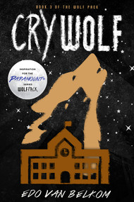 Cry Wolf - 9781625676580 by Edo van Belkom, 9781625676580