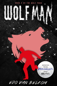 Wolf Man by Edo van Belkom, 9781625676597