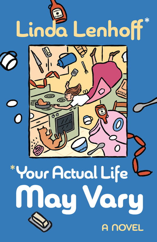 *Your Actual Life May Vary by Linda Lenhoff, 9781951631451