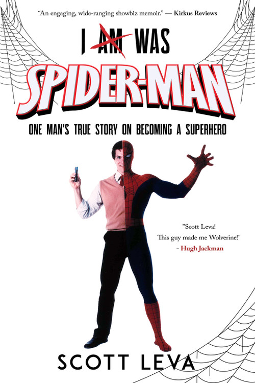I Am Was Spiderman by Scott Leva, 9781963869118