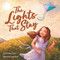 The Lights That Stay (A Picture Book That Inspires Self-Confidence and Celebrates Individuality) - 9798988925132 by Cortney Renae Cino, Marina Saumell, 9798988925132