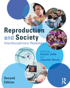 Reproduction and Society (Interdisciplinary Readings) by Carole Joffe, Jennifer Reich, 9781032225272