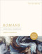 Romans: A Devotional Commentary (See God's Purposes with New Eyes) by Chris Tiegreen, 9781496485458