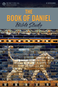 The Book of Daniel Bible Study - 9798400504969 by Rose Publishing, 9798400504969