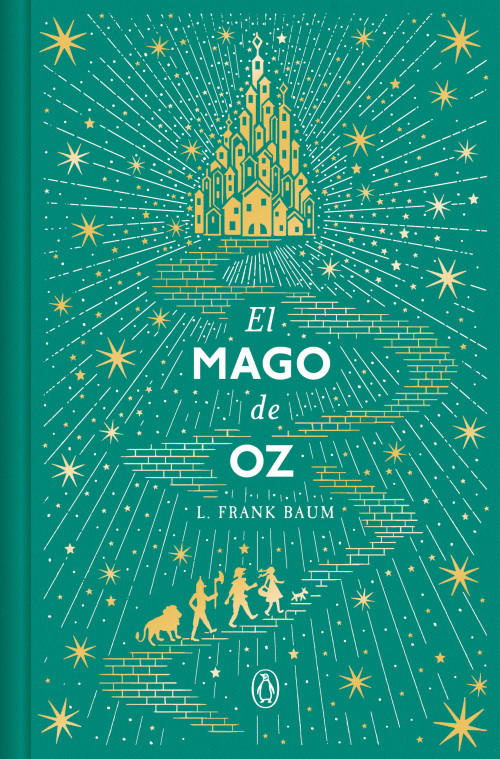 El mago de Oz (Edición conmemorativa) / The Wizard of Oz (Commemorative Edition) (Spanish Edition) by L. Frank Baum, 9788491056928
