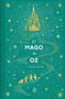 El mago de Oz (Edición conmemorativa) / The Wizard of Oz (Commemorative Edition) (Spanish Edition) by L. Frank Baum, 9788491056928