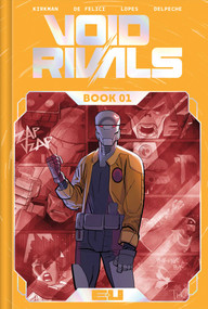 Void Rivals Deluxe Edition Book One by Robert Kirkman, Lorenzo De Felici, Matheus Lopes, Patricio Delpeche, 9781534328242