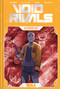 Void Rivals Deluxe Edition Book One by Robert Kirkman, Lorenzo De Felici, Matheus Lopes, Patricio Delpeche, 9781534328242