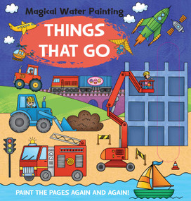 Magical Water Painting: Things that Go by iSeek, 9798886742800