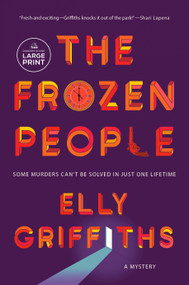 The Frozen People (A Mystery) - 9798217082704 by Elly Griffiths, 9798217082704