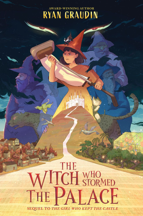 The Witch Who Stormed the Palace by Ryan Graudin, 9780063229464