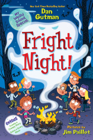 My Weird School Special: Fright Night! - 9780063290259 by Dan Gutman, Jim Paillot, 9780063290259
