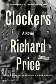 Clockers (A Novel) - 9780063432536 by Richard Price, 9780063432536