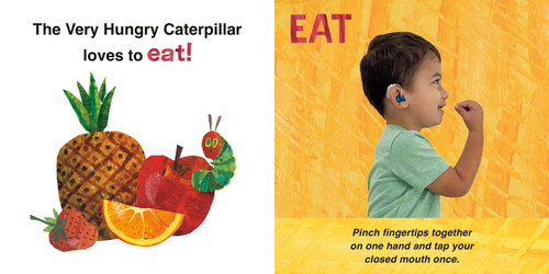 The Very Hungry Caterpillar's First Signs (ASL That Babies & Toddlers Can Use) by Eric Carle, Eric Carle, 9780593890202