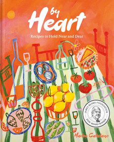 By Heart (Recipes to Hold Near and Dear) by Hailee Catalano, 9780593842652