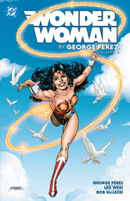 Wonder Woman by George Perez Vol. 2 (2025 Edition) by George Pérez, Curtis Swan, Arthur Adams, 9781799502166