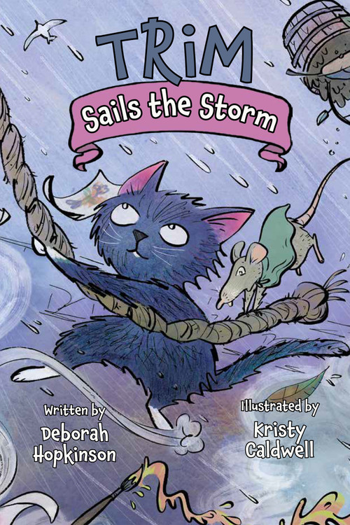 Trim Sails the Storm - 9781682633830 by Deborah Hopkinson, Kristy Caldwell, 9781682633830