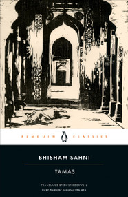 Tamas - 9780143138051 by Bhisham Sahni, Daisy Rockwell, Daisy Rockwell, Siddhartha Deb, 9780143138051