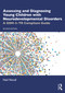 Assessing and Diagnosing Young Children with Neurodevelopmental Disorders (A DSM-5-TR Compliant Guide) by Neil Nicoll, 9781032933108