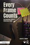 Every Frame Counts (An Assistant Editor's Reference Book) by Jared Simon, 9781032843285