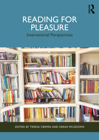 Reading for Pleasure: International Perspectives by Teresa Cremin, Sarah McGeown, 9781032856131