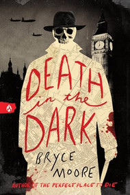 Death in the Dark by Bryce Moore, 9781728293363