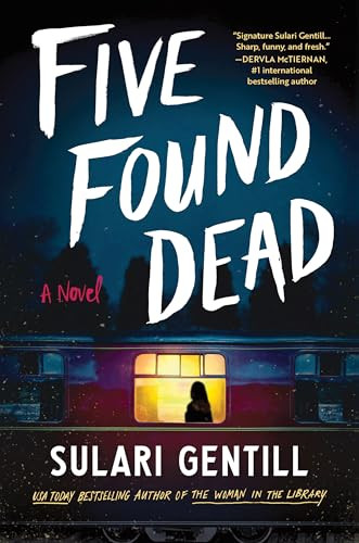 Five Found Dead (A Novel) - 9781464220111 by Sulari Gentill, 9781464220111