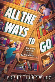 All the Ways to Go - 9781464221088 by Jessie Janowitz, 9781464221088